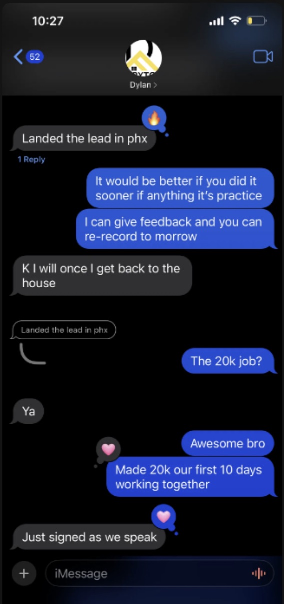 Text thread with Dylan: landed the $20k job, signed within the first 10 days of working together