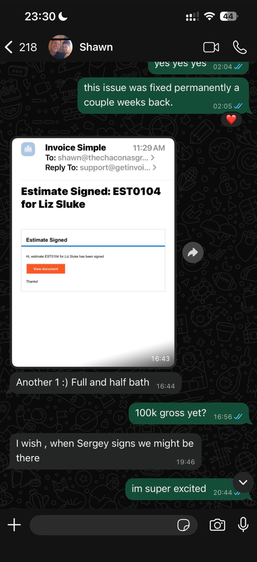 WhatsApp from Shawn: another estimate signed, full and half bath