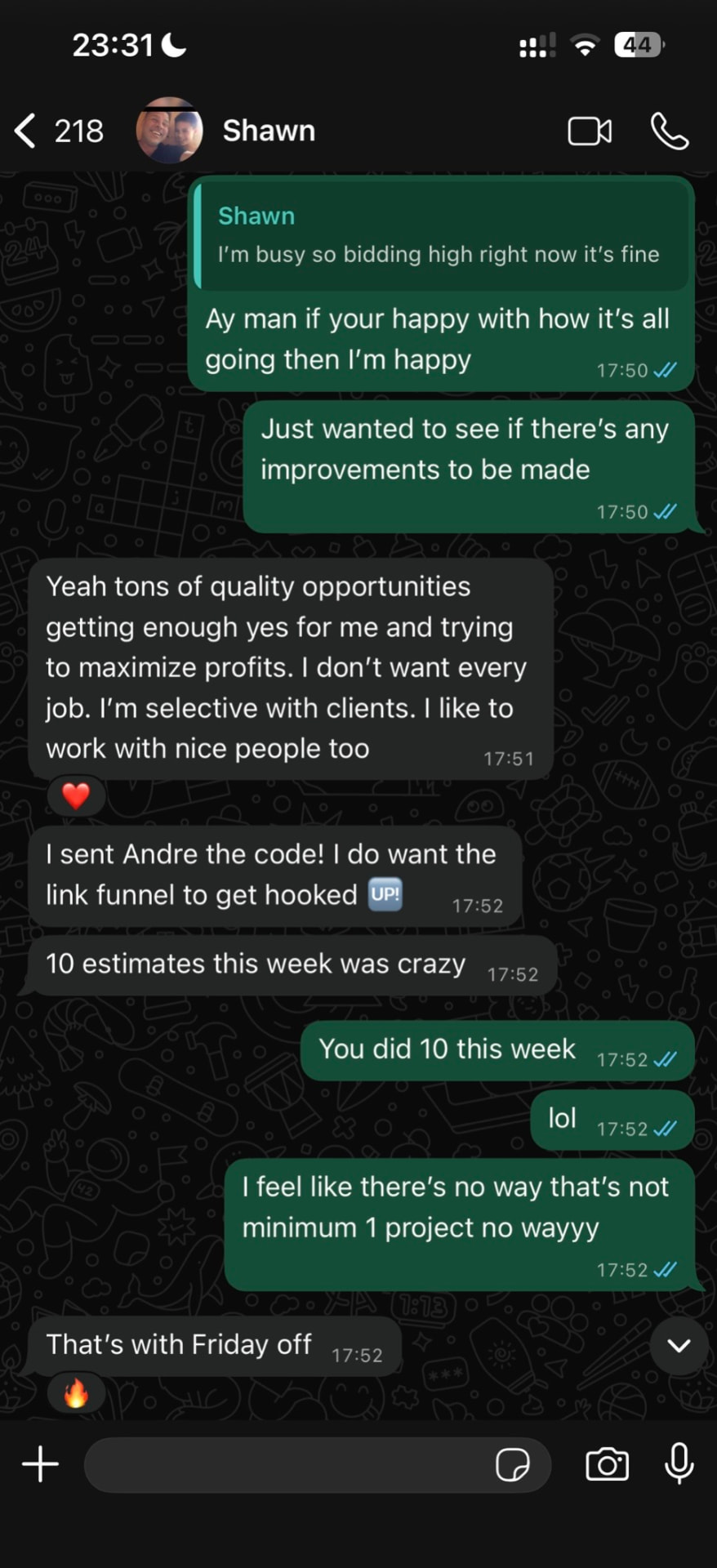 WhatsApp from Shawn: 10 estimates this week, tons of quality opportunities
